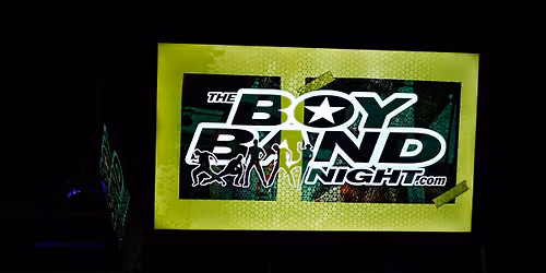 The BOY BAND Night!!!