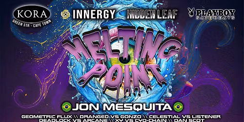 Melting Point | Hidden Leaf Label Night ft. JON MESQUITA (BRA)