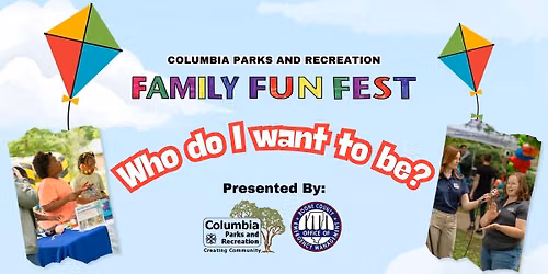 Family Fun Fest: Who Do I Want To Be?