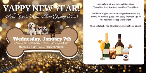 Yappy New Year! New Year, New Chew Yappy Hour