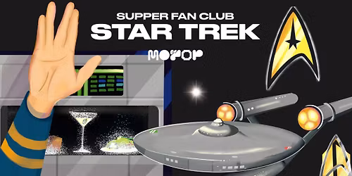 Supper Fan Club at MOPOP: Star Trek
