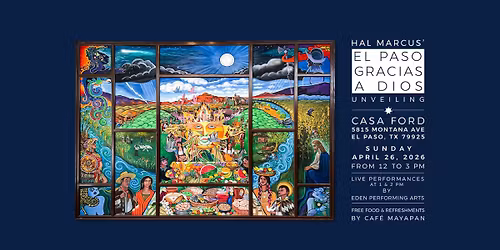 Hal Marcus' El Paso Gracias a Dios Unveiling