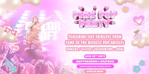 The Pink Pop Party Returns To Nottingham!