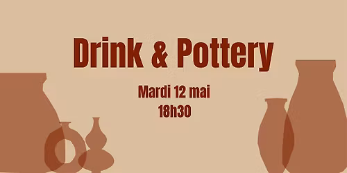 Drink & Pottery
