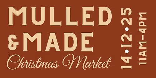 Mulled & Made Christmas Market
