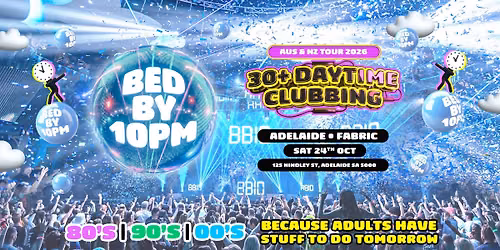 Bed By 10 Is Returning To Adelaide! 
