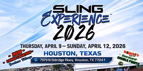 Sling Experience 2026 - National Slingshot Event - Houston, TX 
