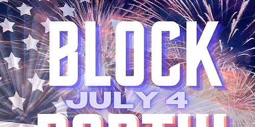 Bristol Lake Block Party Fireworks & Fun!