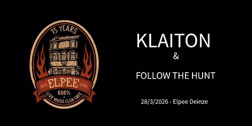 Kla\u00efton + Follow The Hunt -15 Jaar Elpee!