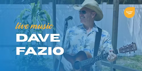 LIVE MUSIC: Dave Fazio @ Tamiami Tap