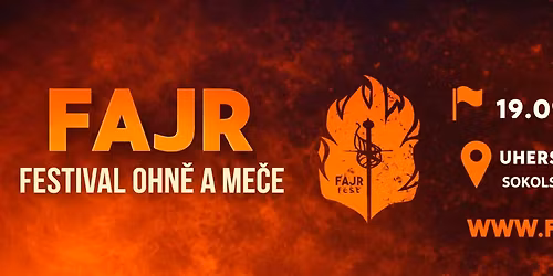 FAJR - Festival Ohn\u011b a Me\u010de 9. ro\u010dn\u00edk