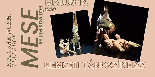 Kulcs\u00e1r No\u00e9mi Tellabor - E\u00f6tv\u00f6s P\u00e9ter: Mese