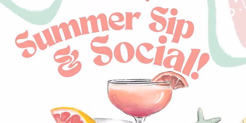 Summer Sip and Social