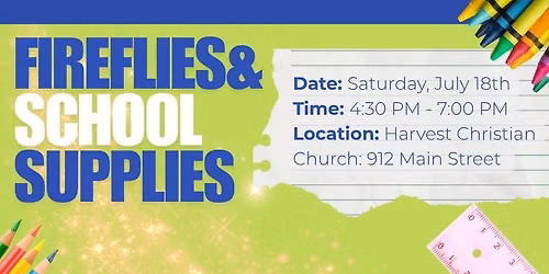 5th Annual Fireflies & School Supplies