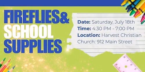 5th Annual Fireflies & School Supplies