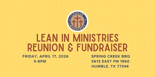 Lean In Ministries Reunion & Fundraiser