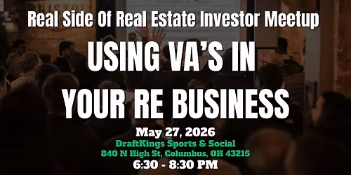 Real Side of Real Estate Columbus Investor Networking Meetup