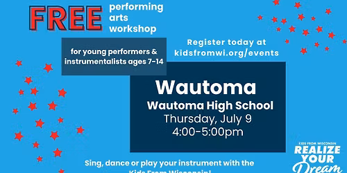 Wautoma-FREE-Performing Arts Workshop
