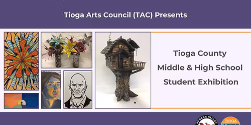 Tioga County Middle & High School Student Exhibition