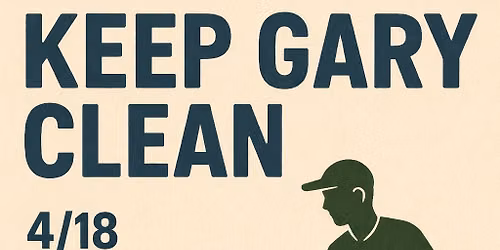 Keep Gary Clean