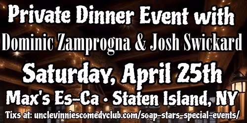 Private Dinner with General Hospital Stars 