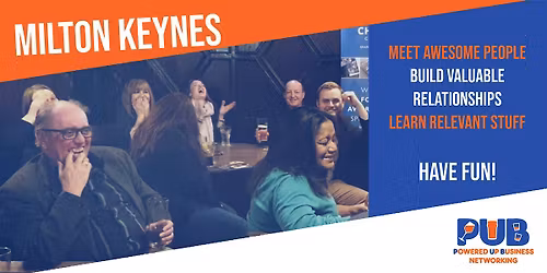 Milton Keynes - Powered Up Business Networking - May 2026