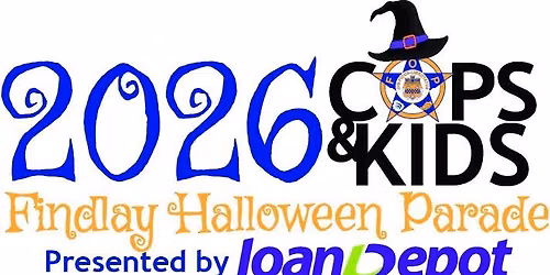 2026 Cops & Kids Findlay Halloween Parade presented by loanDepot 