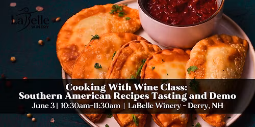 Cooking with Wine Class: South American Recipes at LaBelle Winery Derry