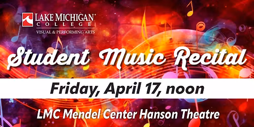 Student Music Recital presented by the LMC Visual & Performing Arts Department