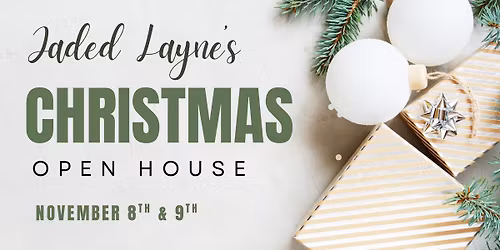 Christmas Open House at the JL\ud83c\udf85\ud83c\udffb\ud83c\udf85\ud83c\udffb