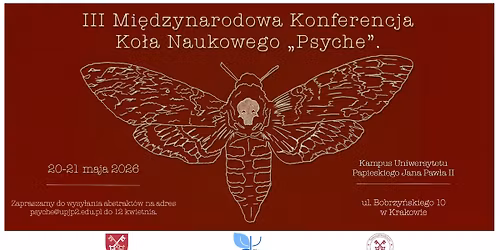 III Mi\u0119dzynarodowa Konferencja Ko\u0142a Naukowego Psyche 