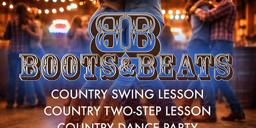 Boots & Beats: A Country Afternoon Dance Party