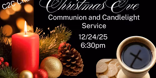 Christmas Eve Communion and Candlelight Service