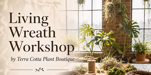 Living Wreath Workshop at Whiskey Bean Boutique