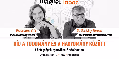 MagNet Labor - Dr. Csomai Zita \u00e9s Dr. S\u00e1rk\u00e1ny Ferenc: H\u00edd a tudom\u00e1ny \u00e9s a hagyom\u00e1ny k\u00f6z\u00f6tt