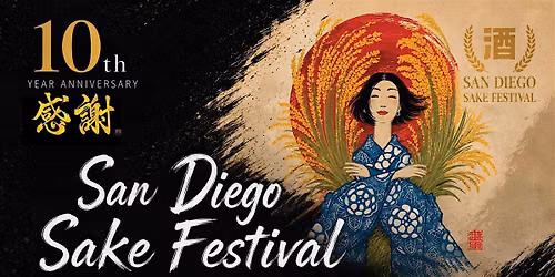 10th Annual San Diego SAKE Festival