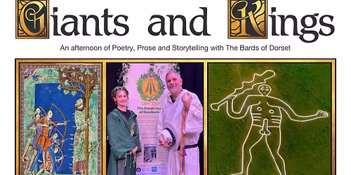 Giants and Kings of Cerne Abbas: Poetry, Prose and Storytelling with The Bards of Dorset
