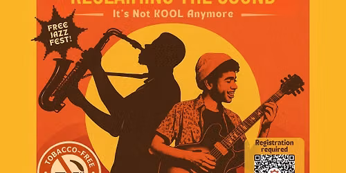 Jazz & Justice ll: Reclaiming the Sound