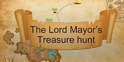 The Lord Mayor of Chester's Treasure Hunt