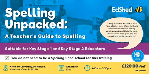 Spelling Unpacked: A Teacher\u2019s Guide to Spelling