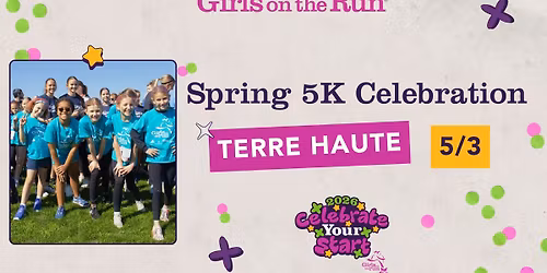Terre Haute: Girls on the Run Spring 5K Celebration