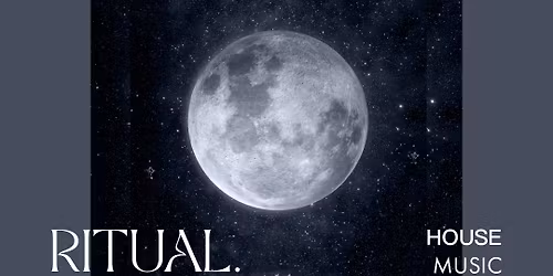RITUAL. House Music Vibes