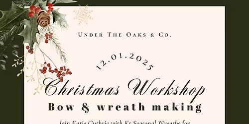 Christmas Workshop Bow and Wreath Making