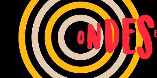 ONDES ET BAL #7