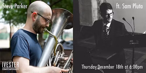 Week Three: Steve Parker ft. Sam Pluta