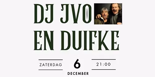 Dj JVO en Duifke @ Caf\u00e9 Ranonkel