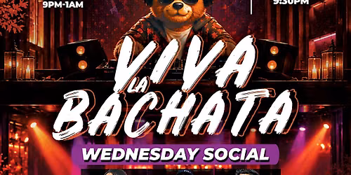 VIVA LA BACHATA Wednesday Social.
