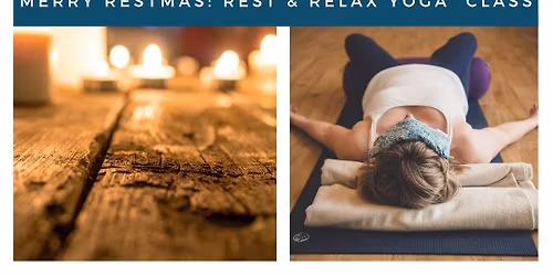 Merry Restmas - an evening of deeply relaxing yoga at Stockcross Village Hall