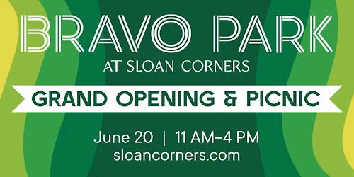 Bravo Park Grand Opening!