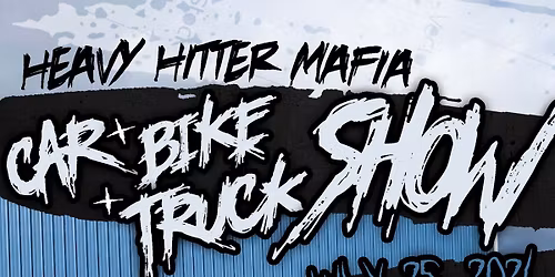 Heavy Hitter Mafia Car, Bike, Truck Show
